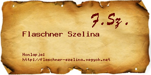 Flaschner Szelina névjegykártya